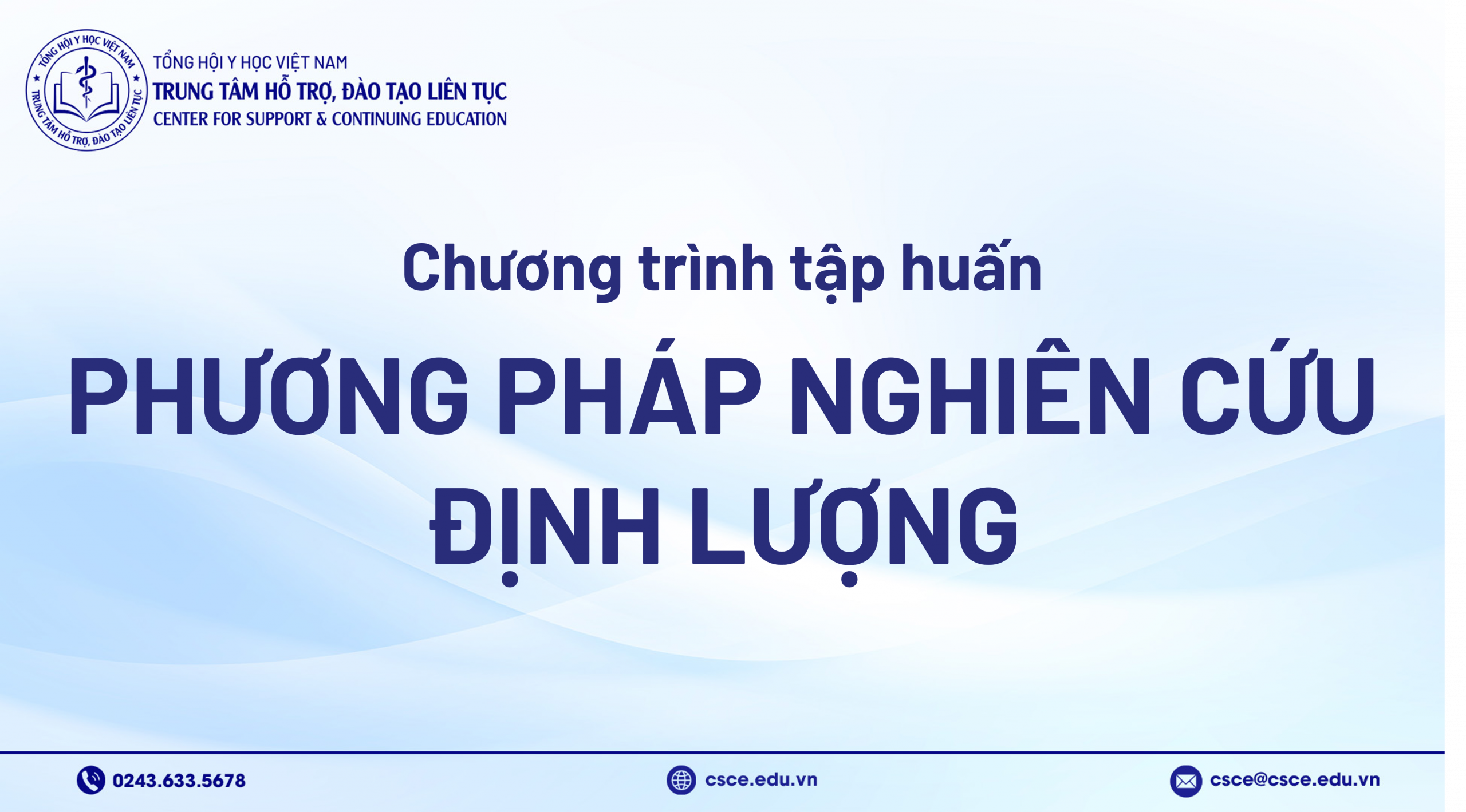 Chương trình tập huấn “Phương pháp nghiên cứu định lượng”