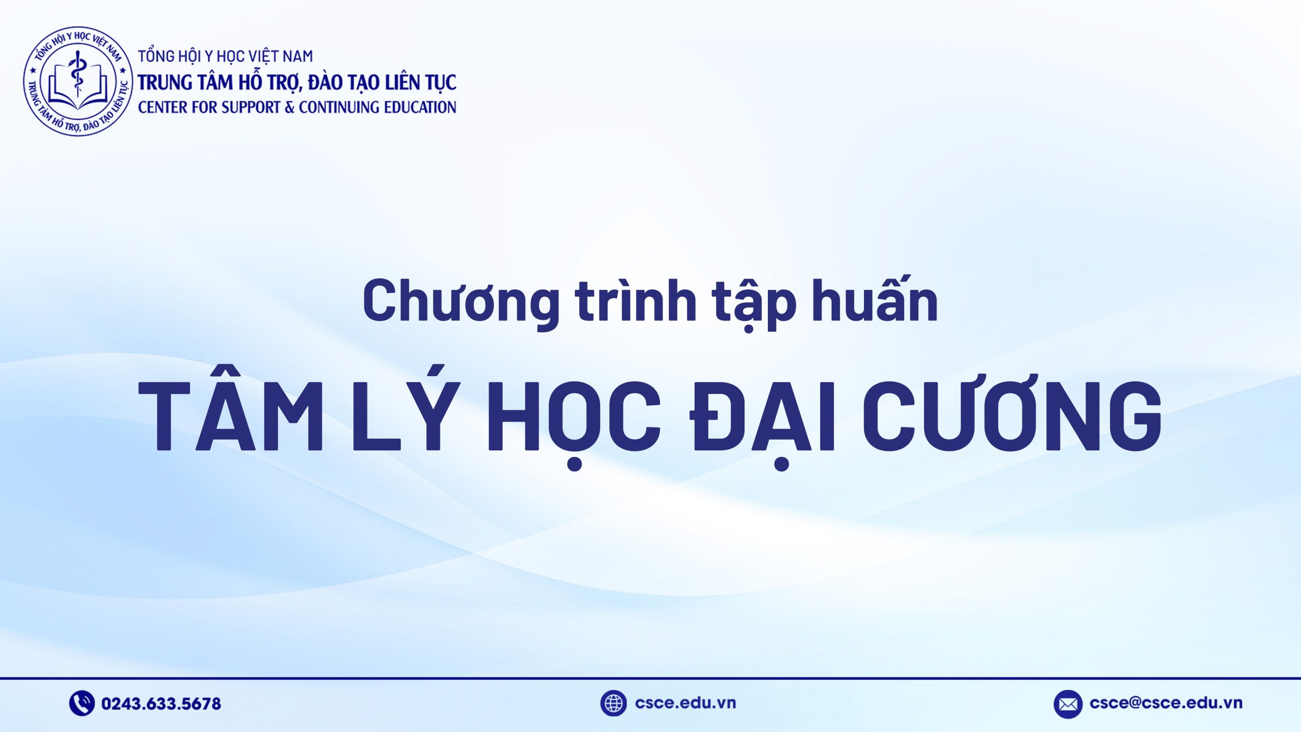 Chương trình tập huấn “Tâm lý học đại cương”