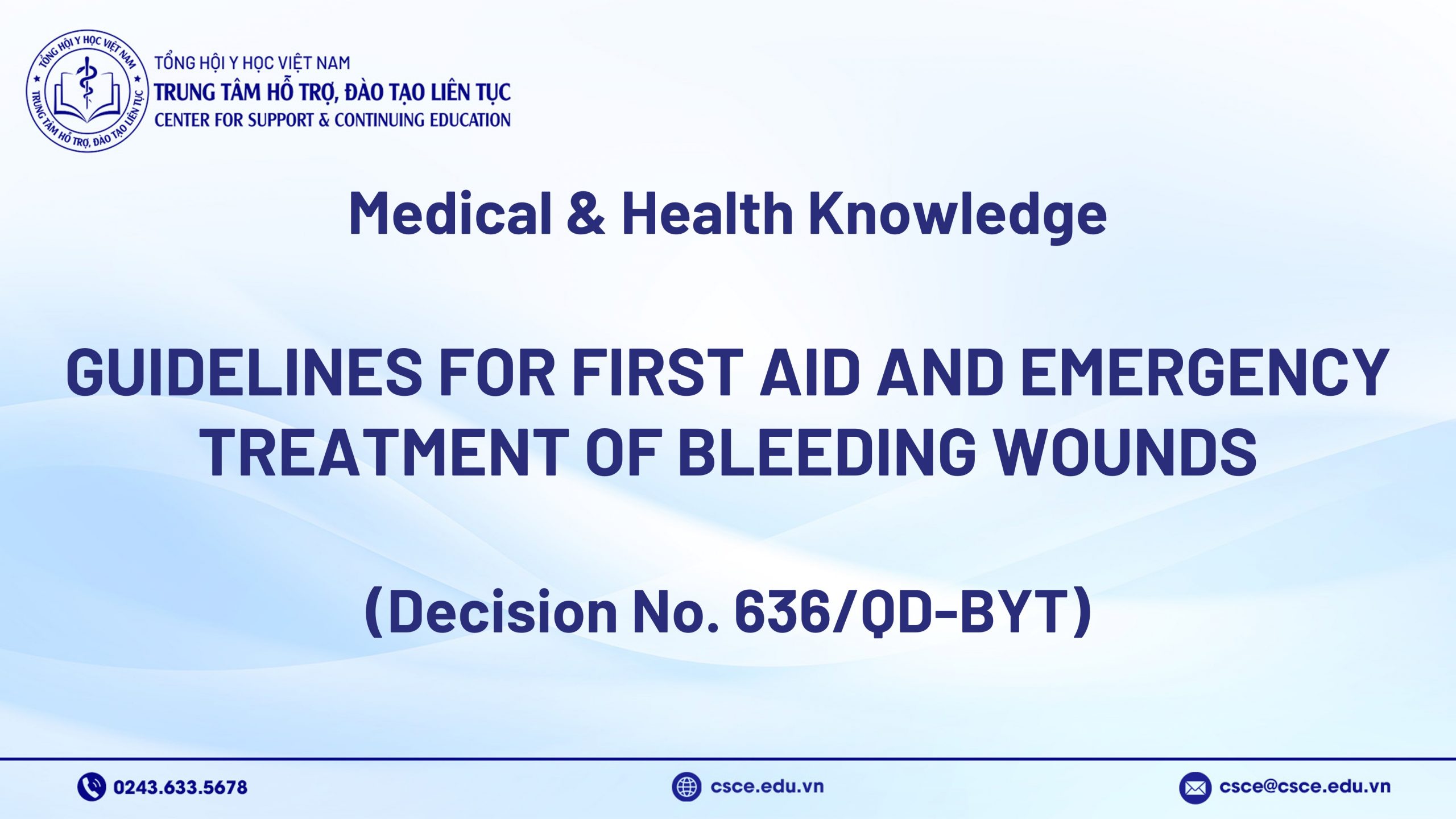 Guidelines for First Aid and Emergency Treatment of Bleeding Wounds (Decision No. 636/QD-BYT)