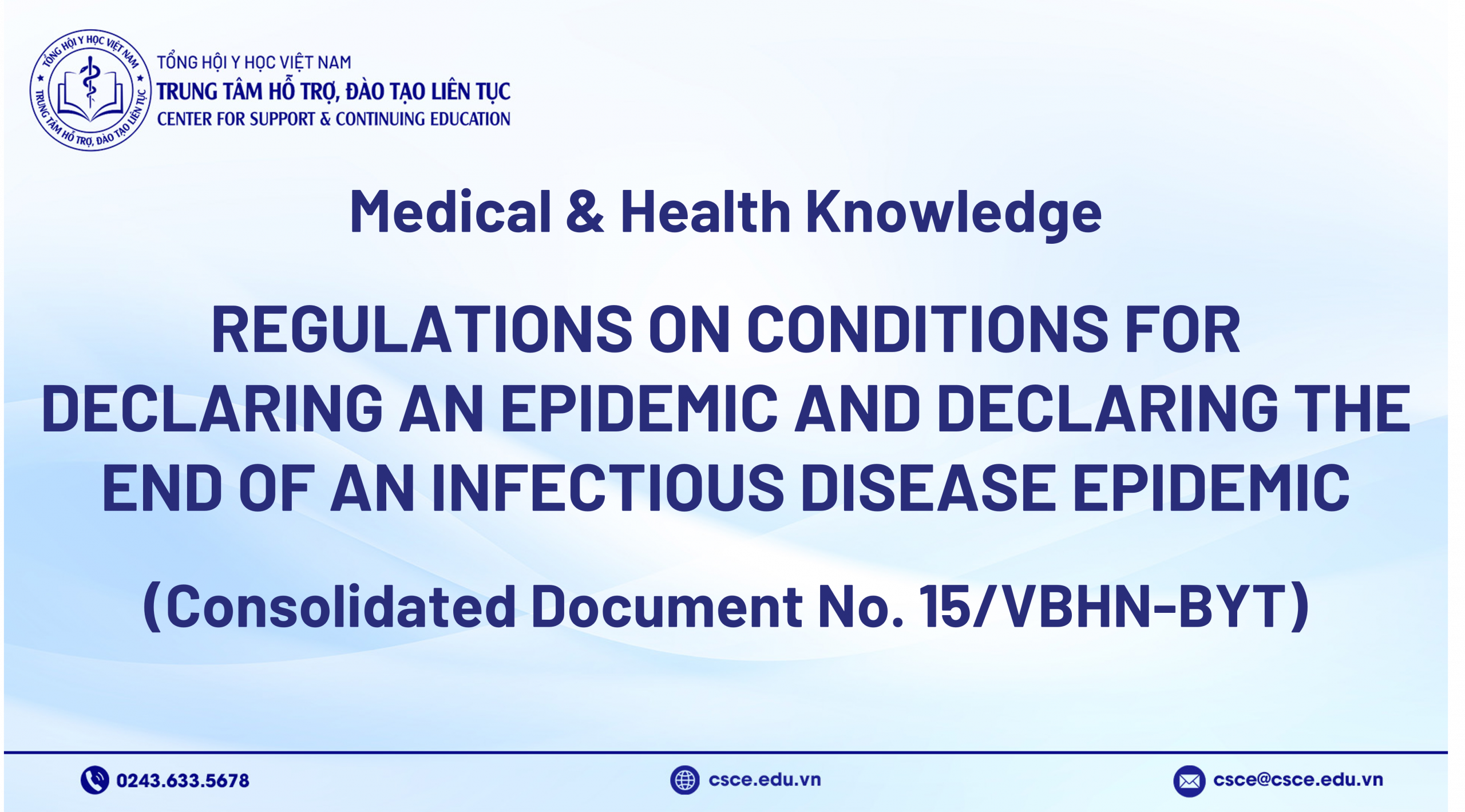 Regulations on Conditions for Declaring an Epidemic and Declaring the End of an Infectious Disease Epidemic (Consolidated Document No. 15/VBHN-BYT)