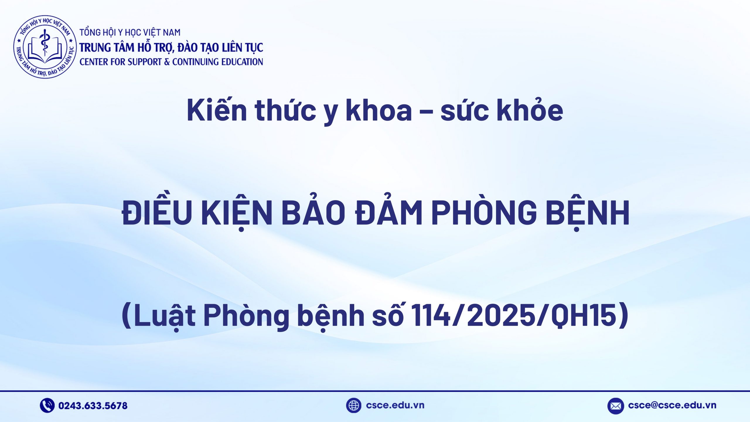 Điều kiện bảo đảm phòng bệnh (Luật Phòng bệnh số 114/2025/QH15)