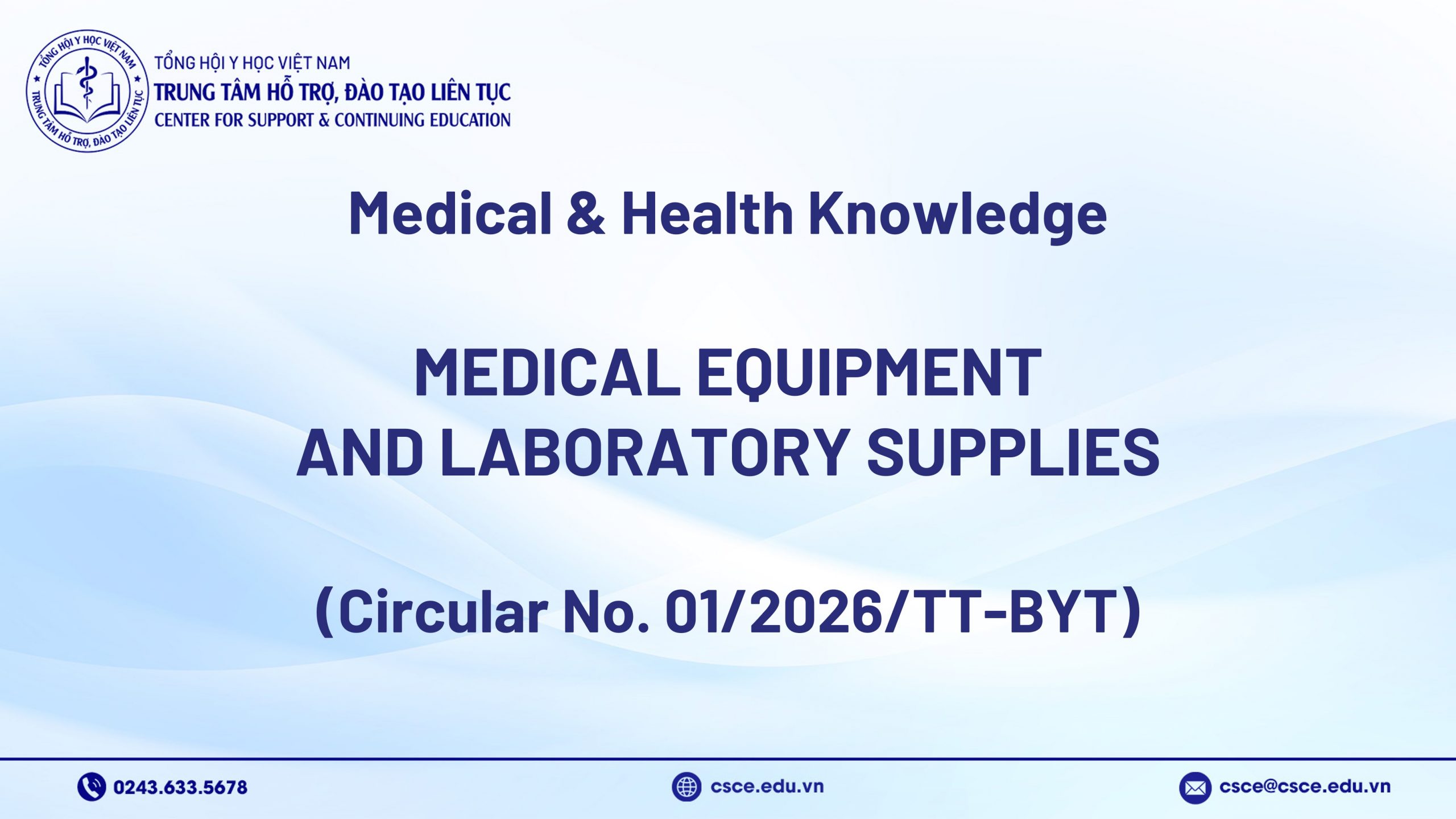 Medical equipment and laboratory supplies (Circular No. 01/2026/TT-BYT)