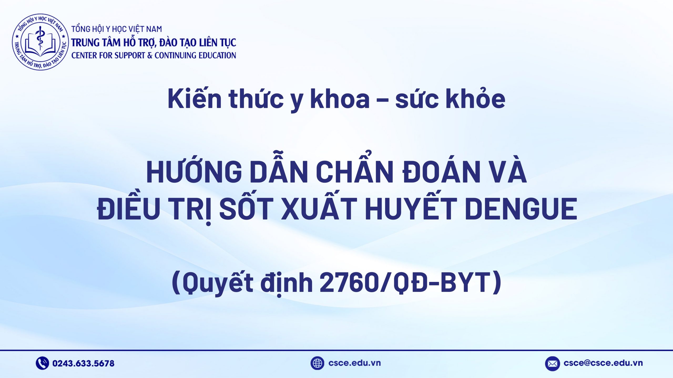 Hướng dẫn chẩn đoán và điều trị sốt xuất huyết dengue (Quyết định số 2760/QĐ-BYT)