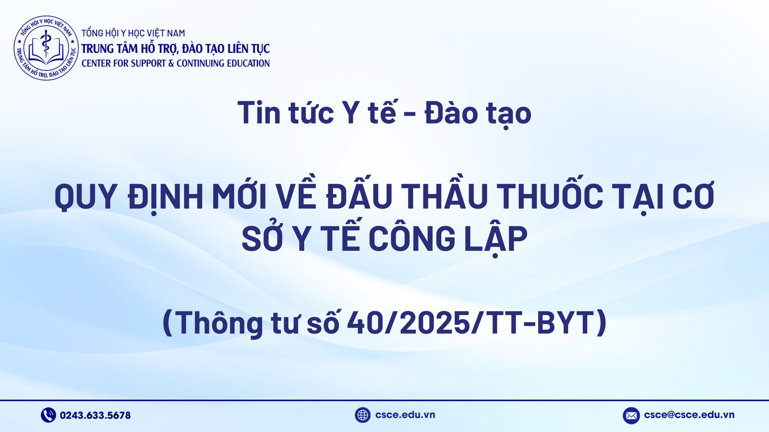 Quy định mới về đấu thầu thuốc tại cơ sở y tế công lập (Thông tư số 40/2025/TT-BYT)