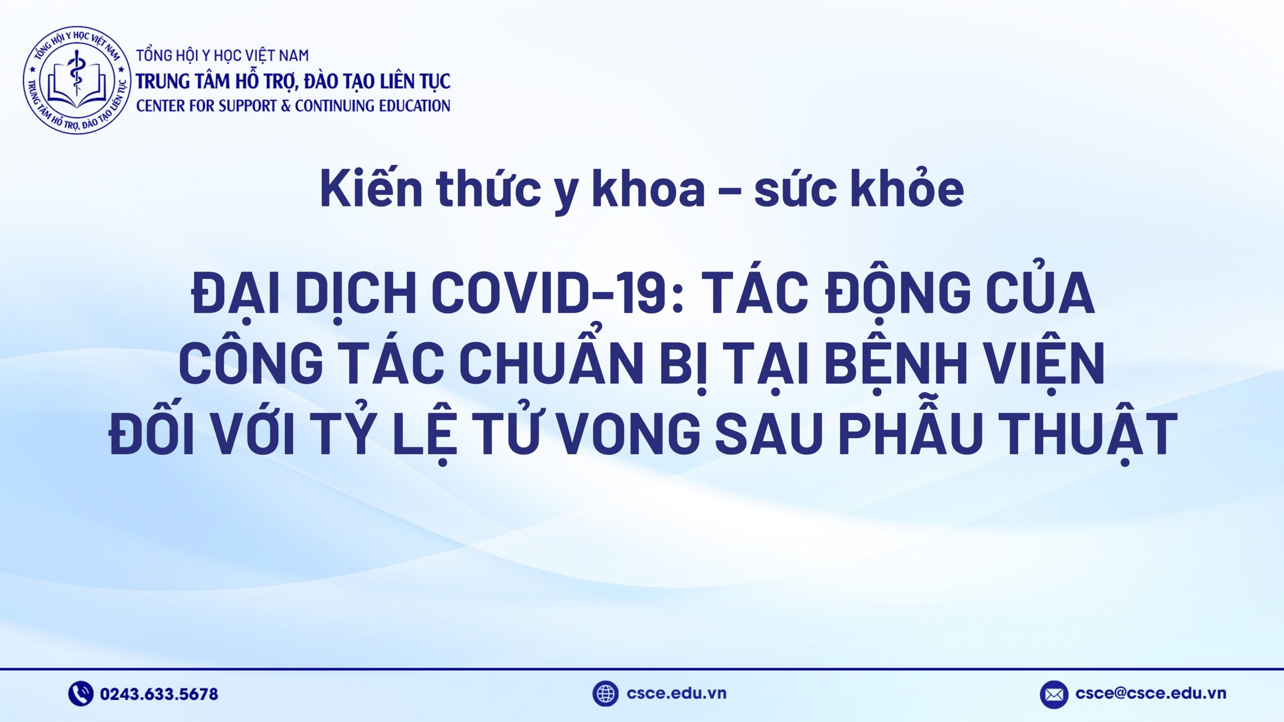 Đại dịch COVID-19: Tác động của công tác chuẩn bị tại bệnh viện đối với tỷ lệ tử vong sau phẫu thuật