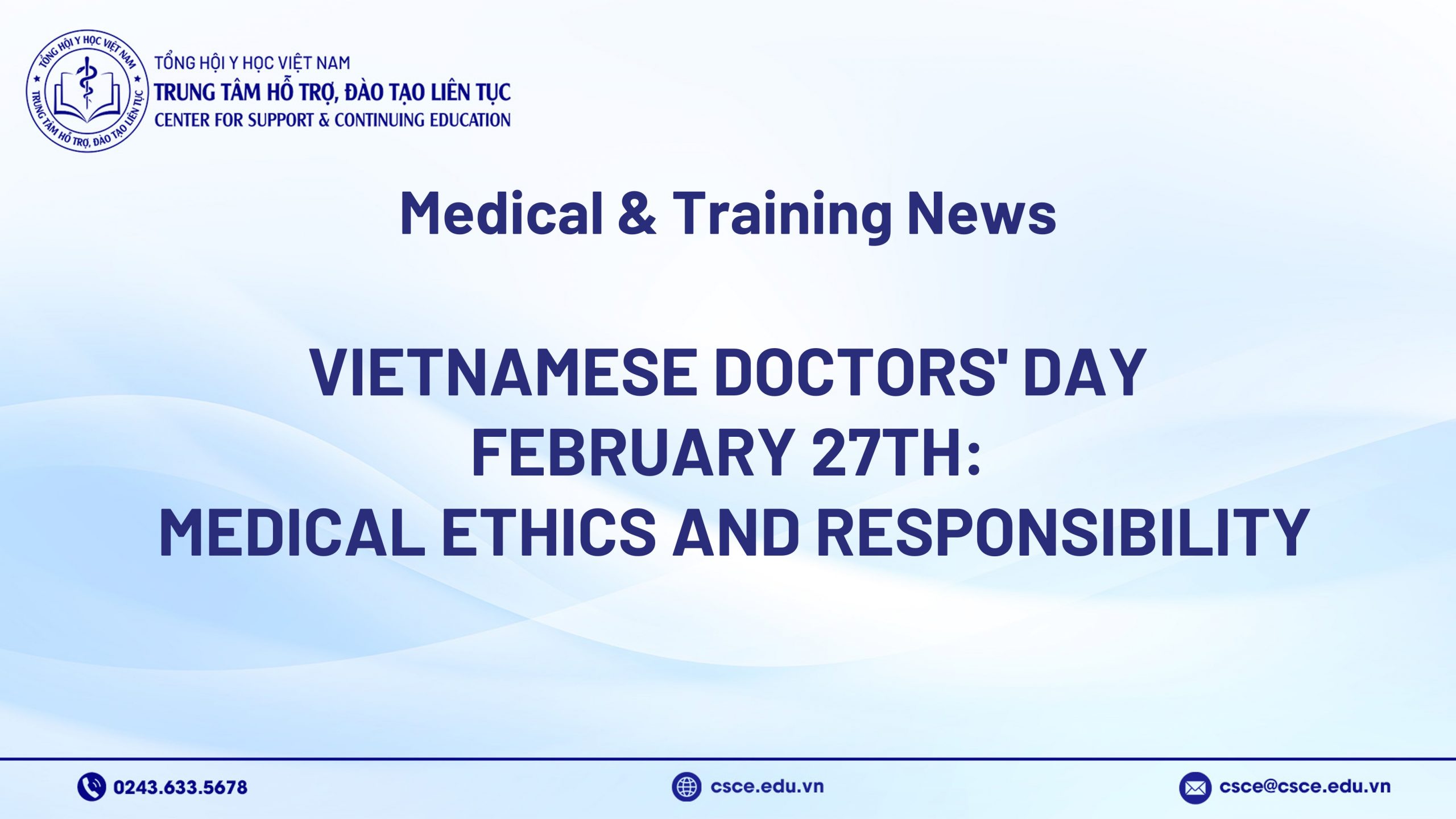 Vietnamese Doctors’ Day, February 27th: Medical Ethics and Responsibility