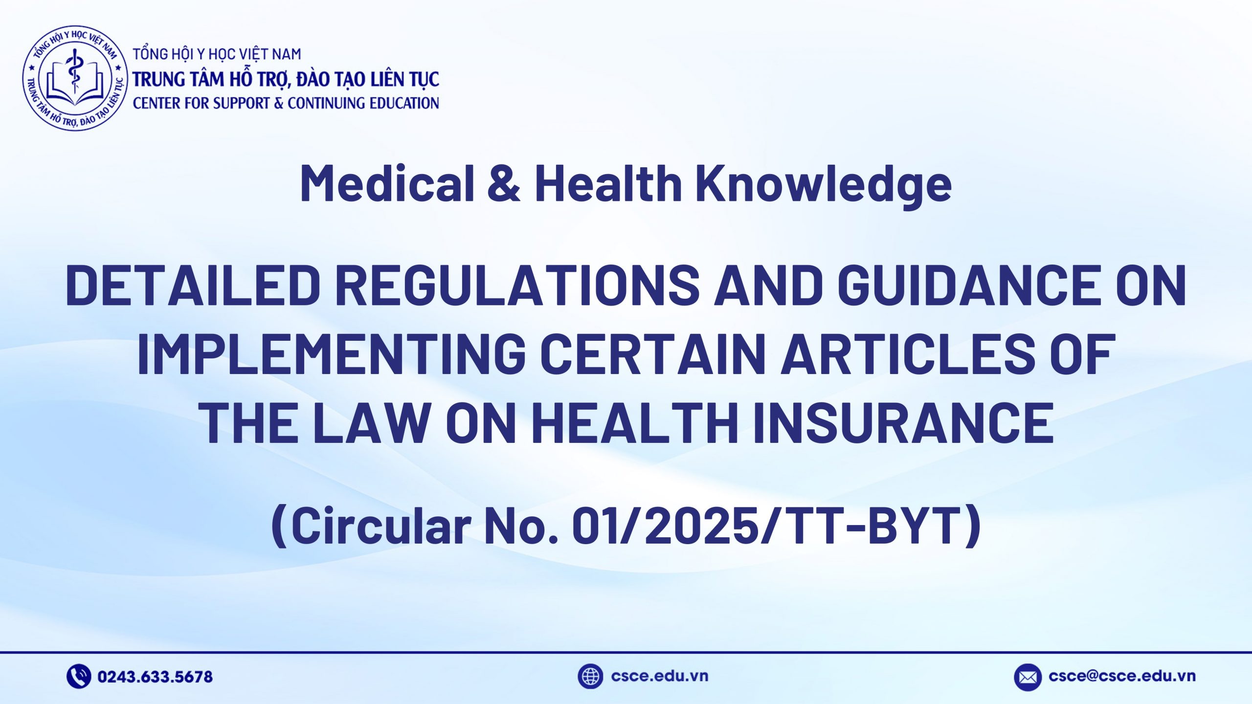 Detailed Regulations and Guidance on Implementing certain articles of the Law on Health Insurance (Circular No. 01/2025/TT-BYT)