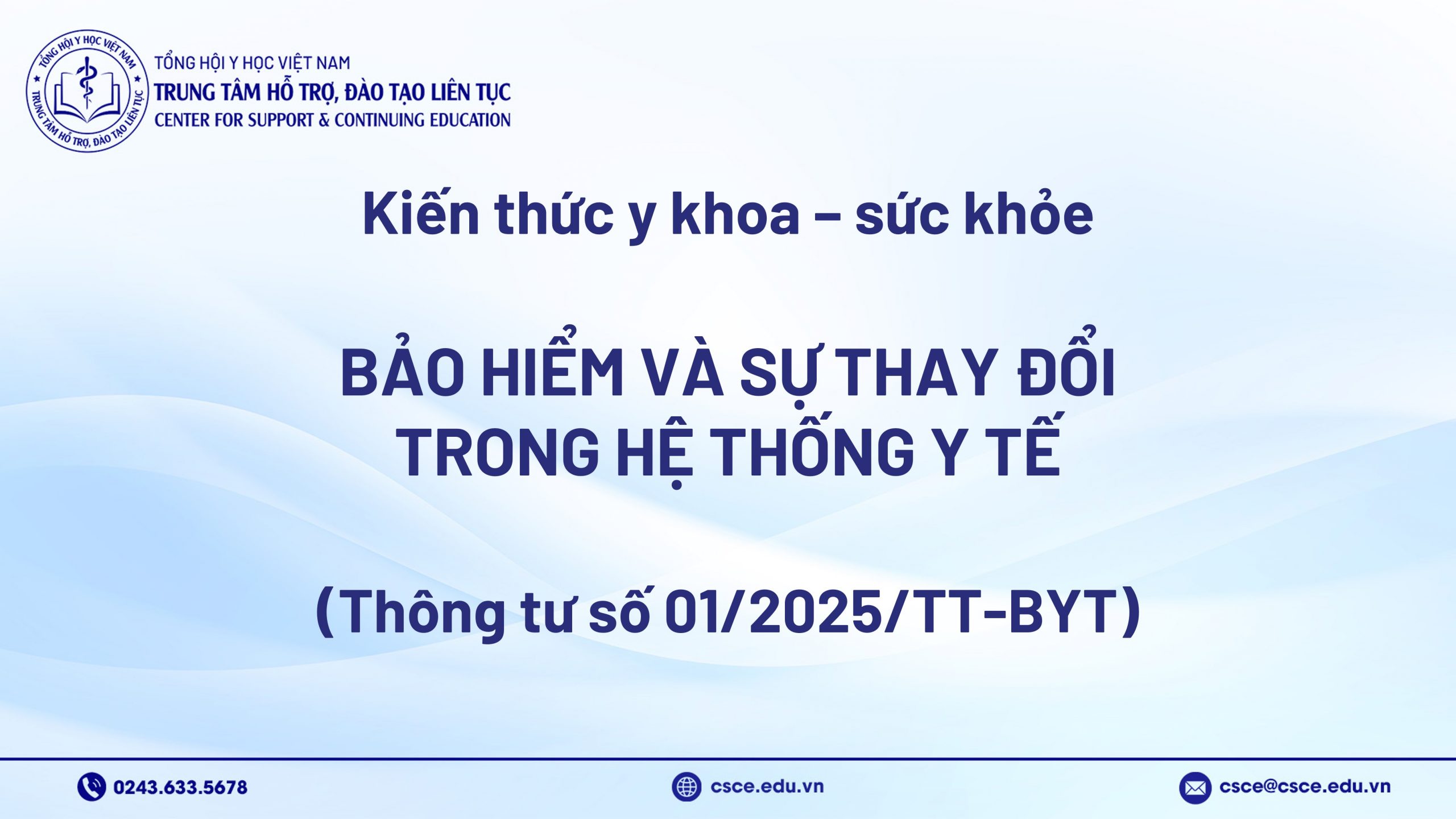 Bảo hiểm và sự thay đổi trong hệ thống y tế (Thông tư số 01/2025/TT-BYT)