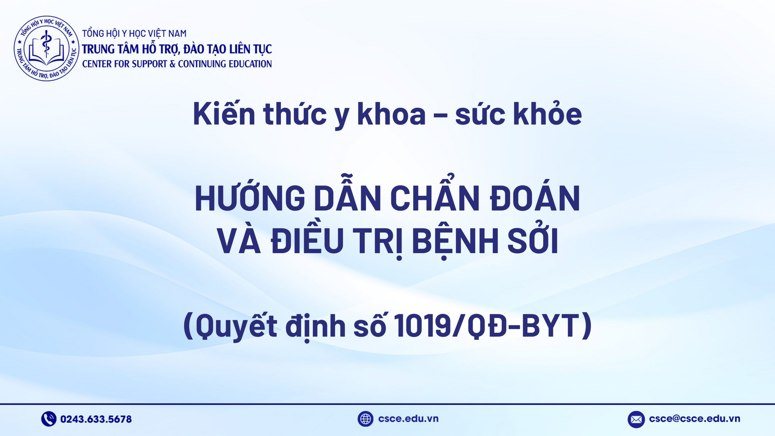 Hướng dẫn chẩn đoán và điều trị bệnh Sởi (Quyết định số 1019/QĐ-BYT)