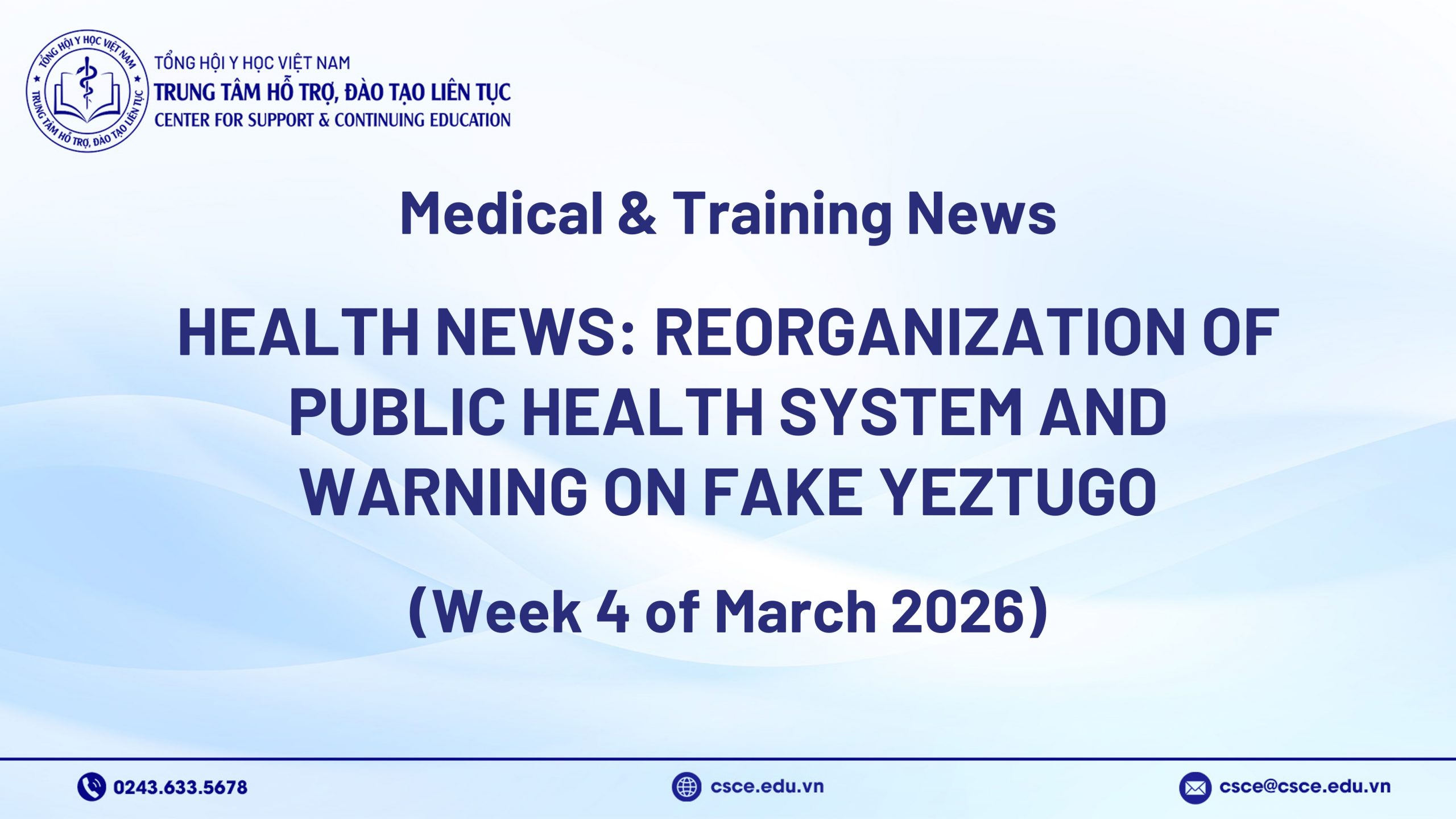 Health News: Reorganization of Public Health System and Warning on Fake YEZTUGO (Week 4 of March 2026)