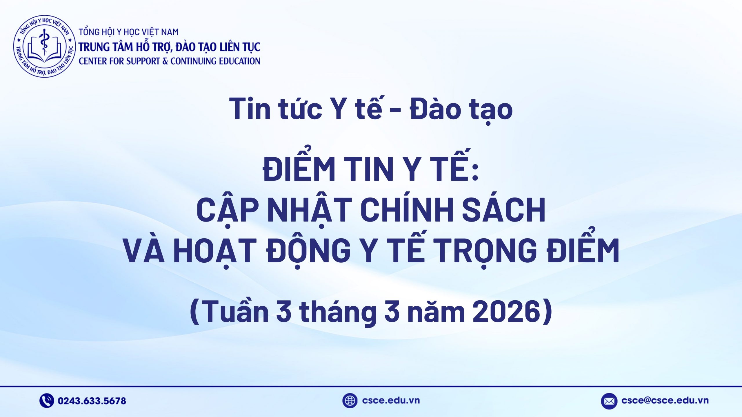 Điểm tin y tế: Cập nhật chính sách và hoạt động y tế trọng điểm (Tuần 3 tháng 3 năm 2026)