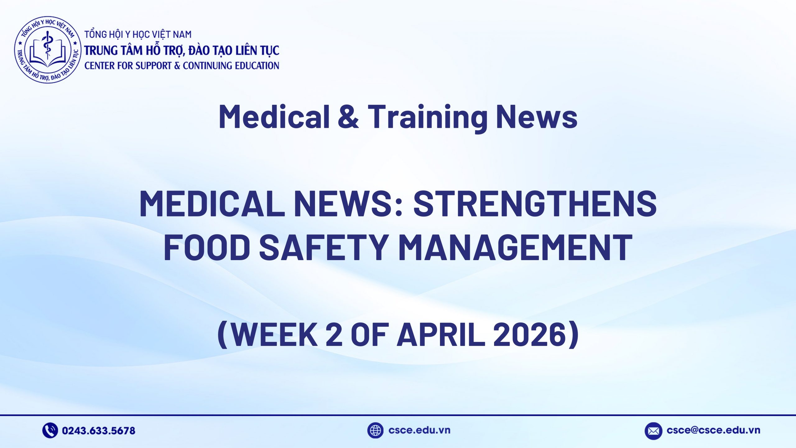 Medical news: Strengthens food safety management (Week 2 of April 2026)
