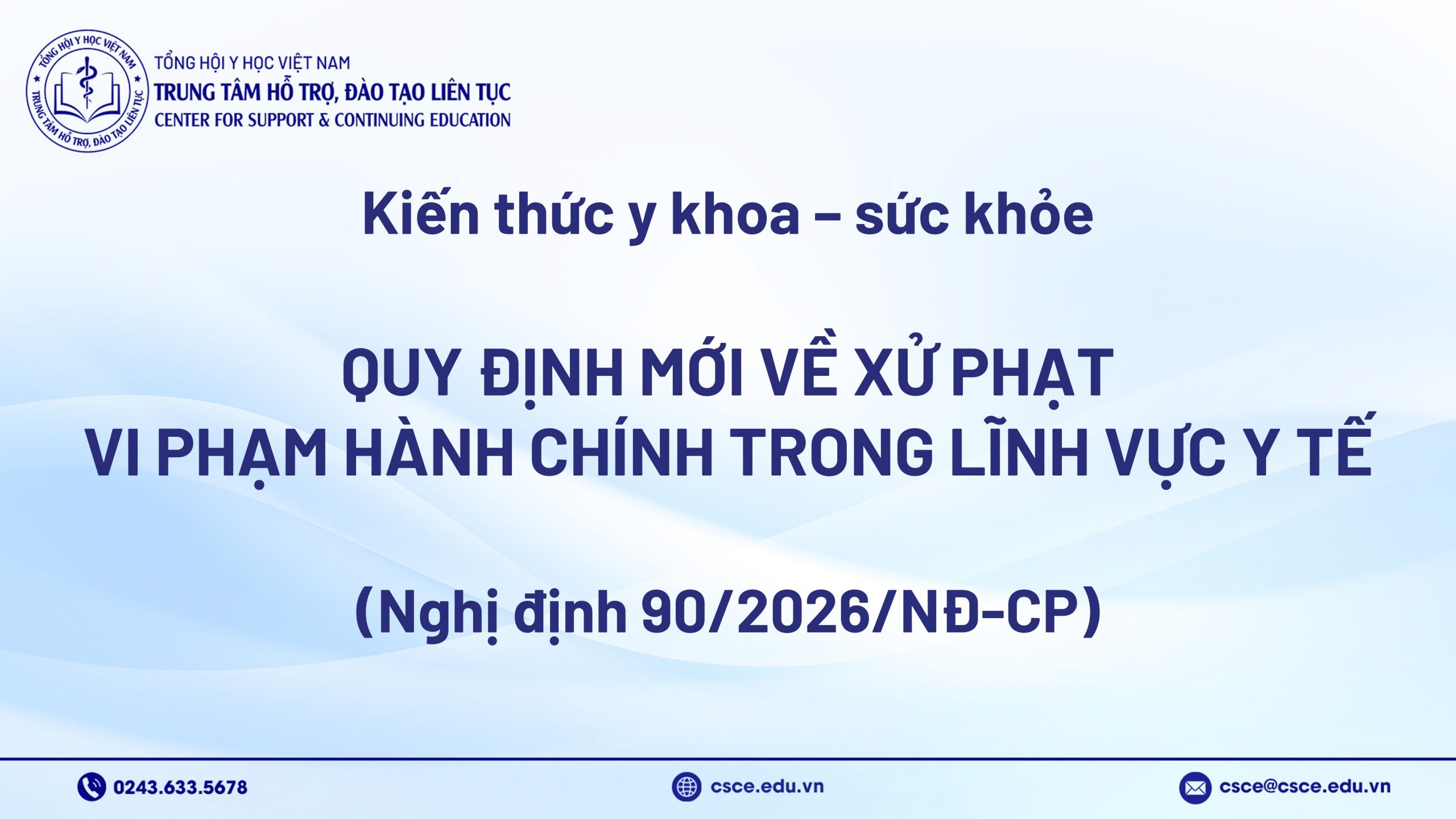 Quy định mới về xử phạt vi phạm hành chính trong lĩnh vực y tế (Nghị định 90/2026/NĐ-CP)