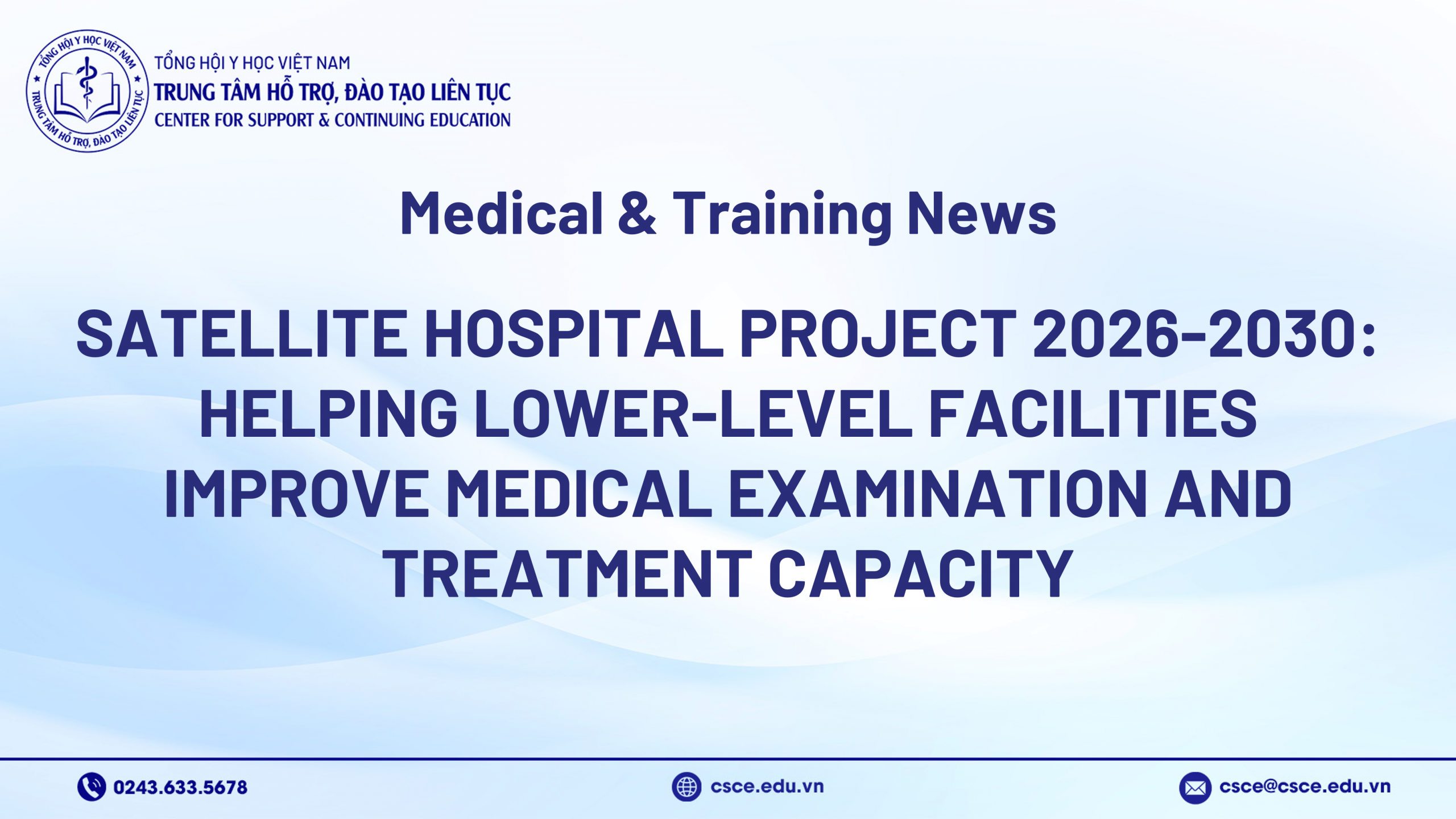 Satellite Hospital Project 2026-2030: Helping Lower-Level Facilities Improve Medical Examination and Treatment Capacity
