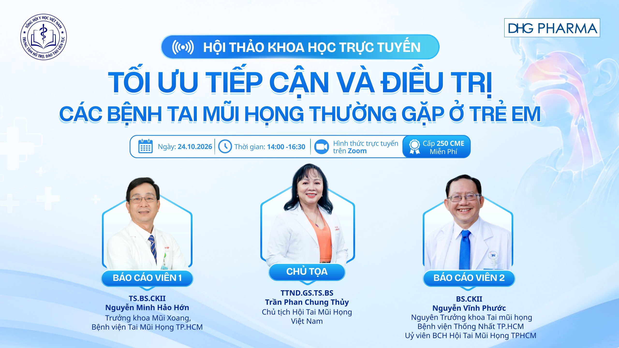 Đăng ký tham dự hội thảo trực tuyến: “Tối ưu tiếp cận và điều trị các bệnh tai mũi họng thường gặp ở trẻ em” ngày 24/10/2026