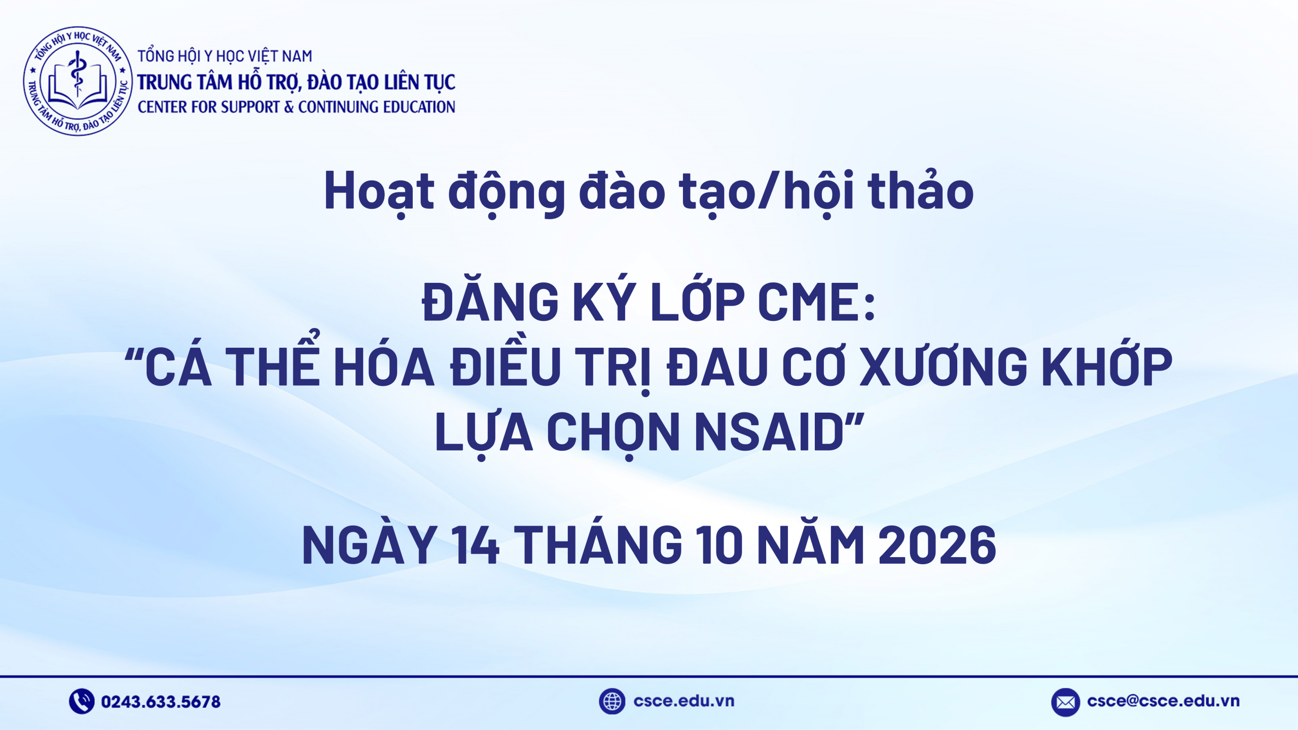 Đăng ký tham dự hội thảo trực tuyến: Cá thể hóa điều trị đau cơ xương khớp – Lựa chọn NSAID tối ưu ngày 14/10/2026